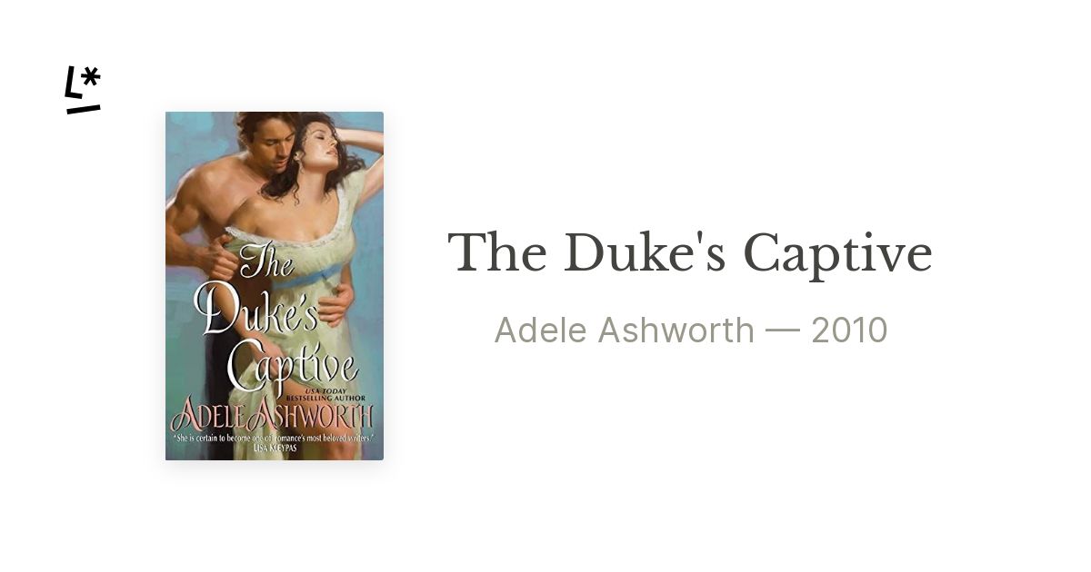 The Duke's Captive / Lover of Romance