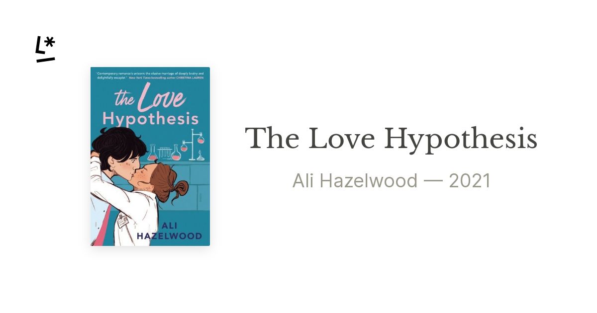 The Love Hypothesis – The Whimsical Romance