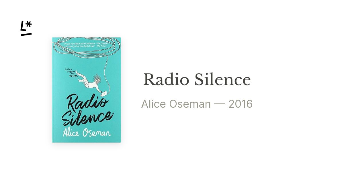 Radio Silence by Alice Oseman | Literal