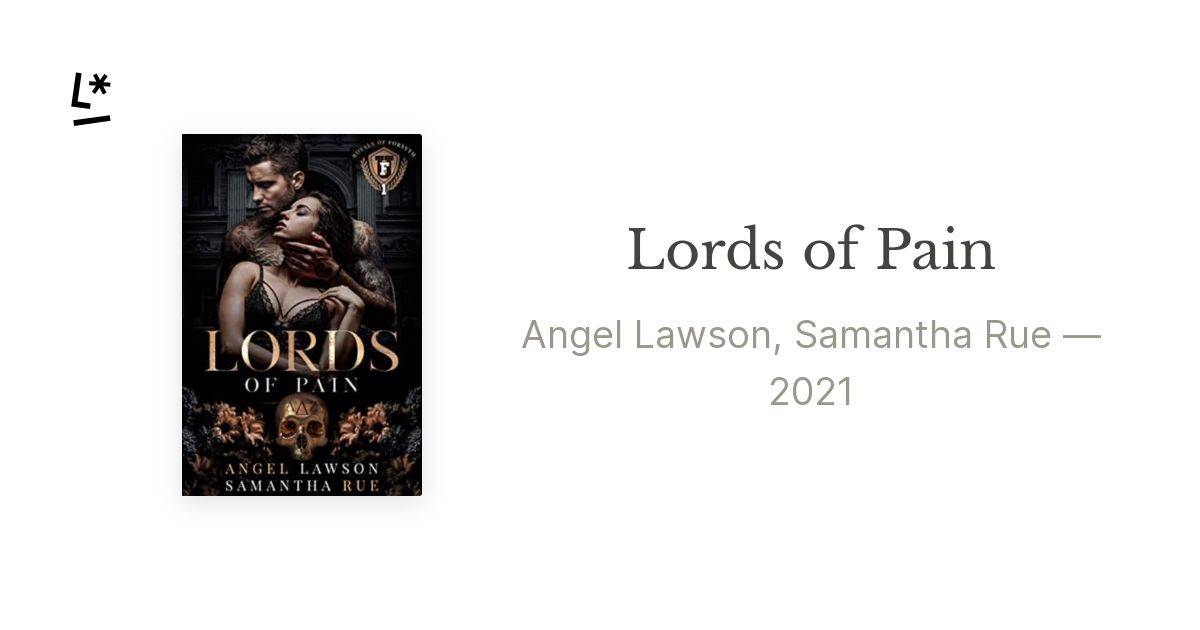 Lords of Pain (The Royals of Forsyth University, #1) by Angel Lawson