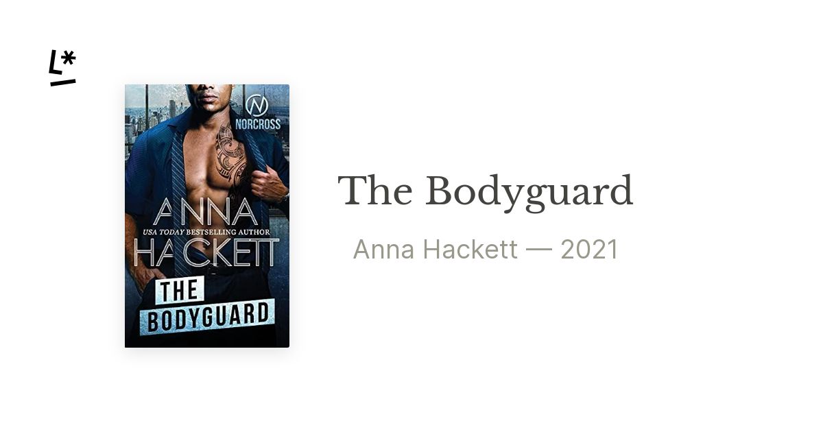 https://share-media.literal.club/media/book/anna-hackett-the-bodyguard-16ja9?format=landscape