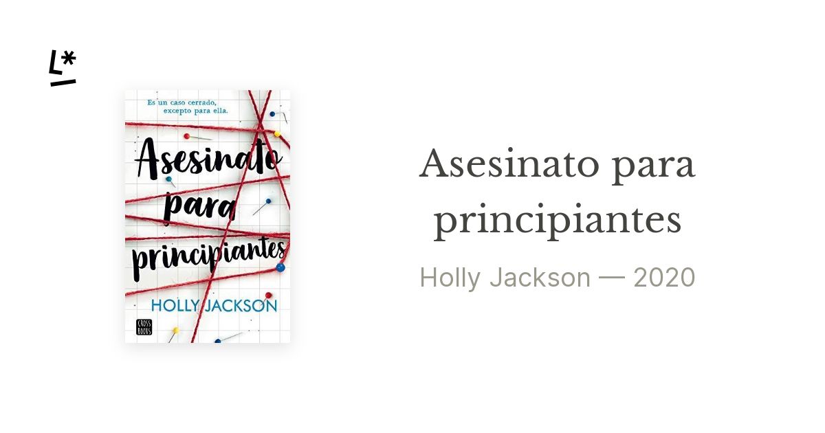 Libro Asesinato Para Principiantes - Holly Jackson