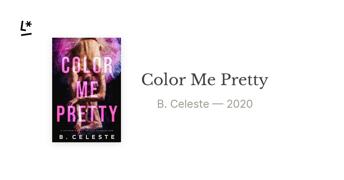 Color me Pretty by outlet B. Celeste