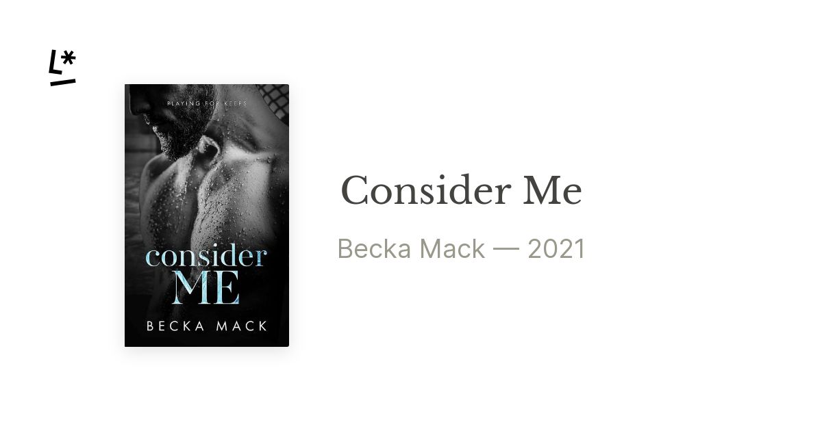 consider me becka mack –
