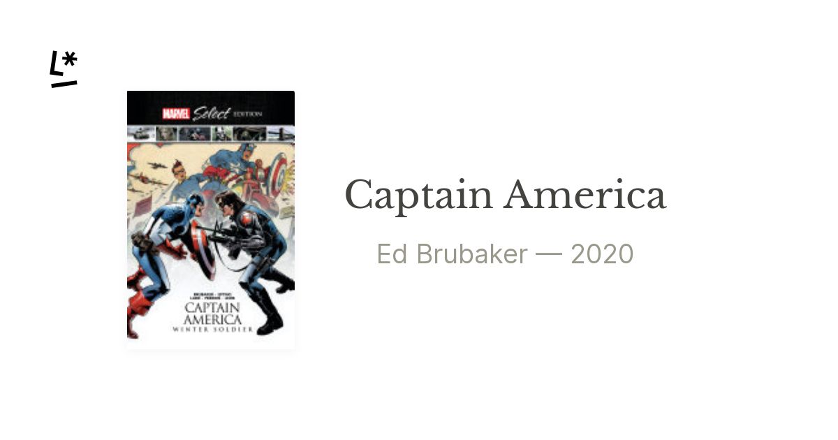 Captain America by Ed Brubaker | Literal