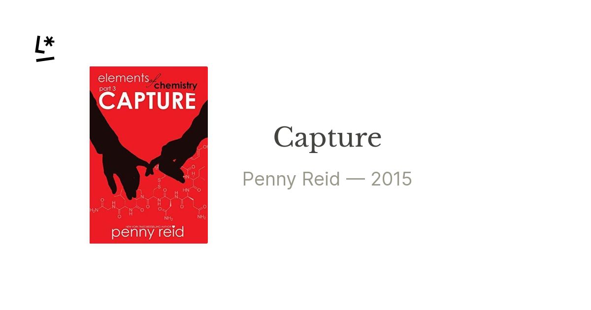 Capture by Penny Reid | Literal