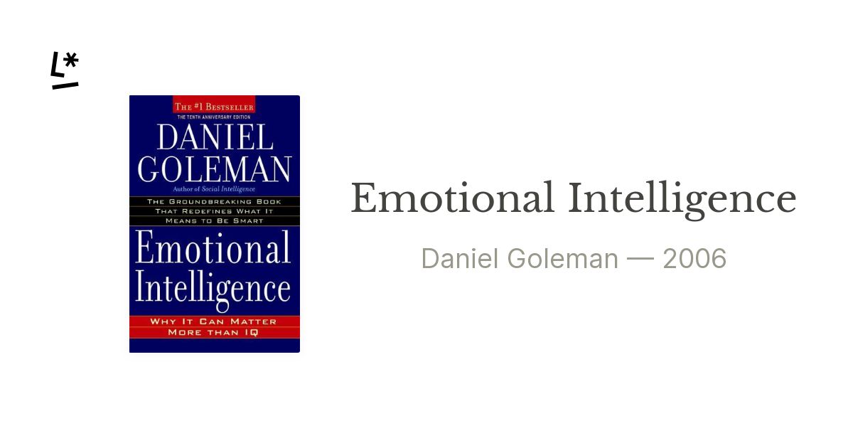 Emotional Intelligence by Daniel Goleman | Literal