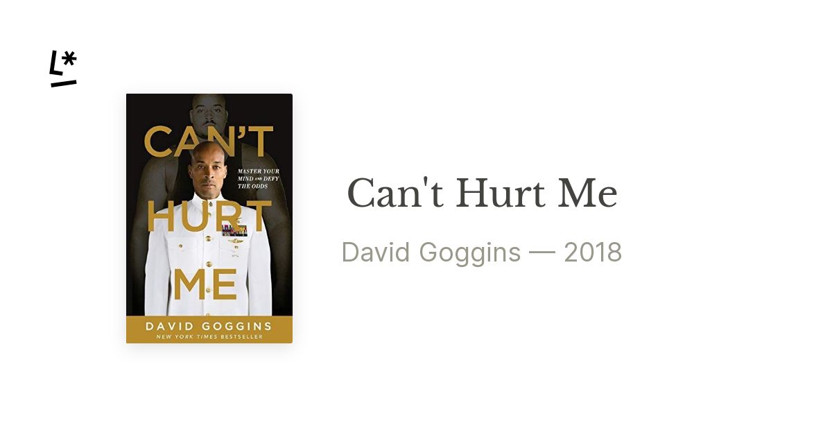 Can't Hurt Me, David Goggins