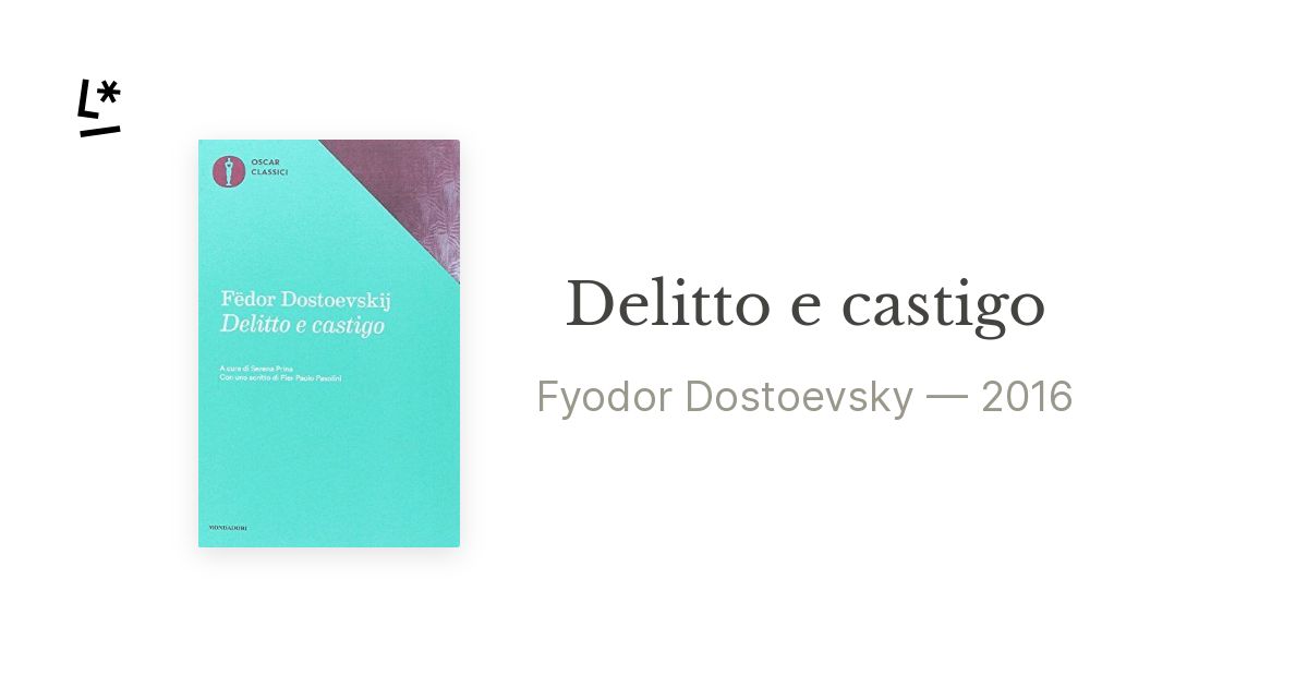 Delitto e castigo - Fëdor Dostoevskij - Libro - Mondadori - Oscar