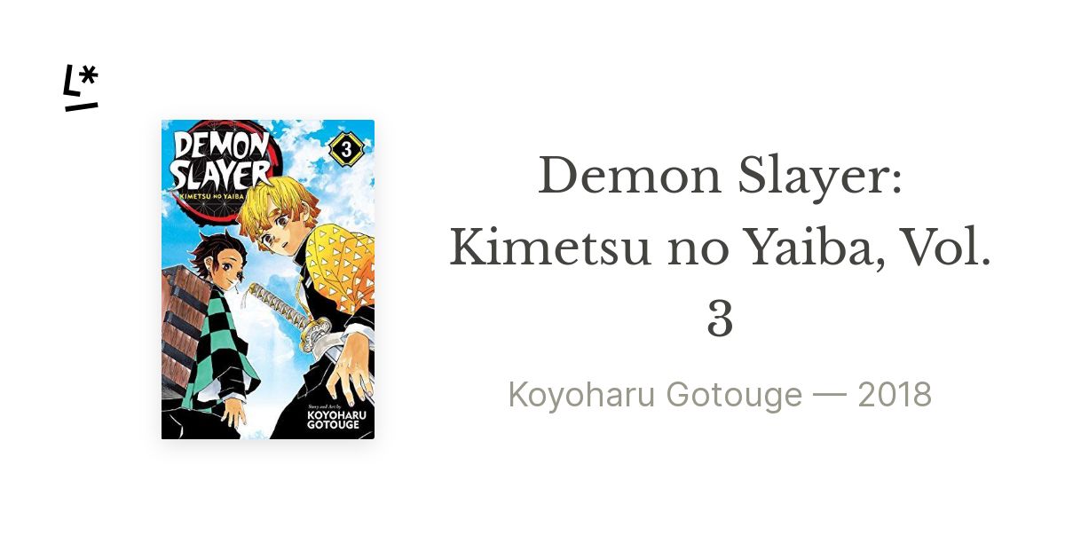 Demon Slayer: Kimetsu no Yaiba, Vol. 3 by Gotouge, Koyoharu