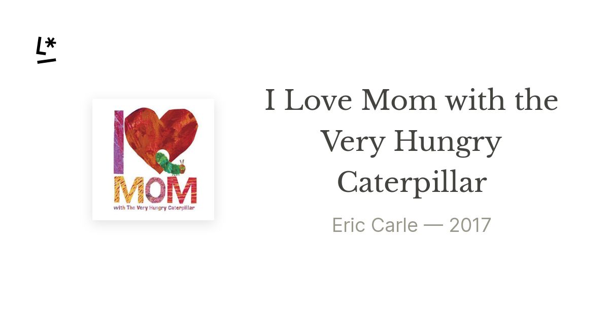i love mum with the very hungry caterpillar by eric carle book