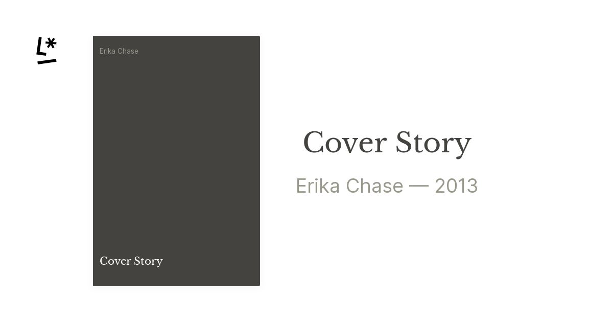 Cover Story by Erika Chase | Literal