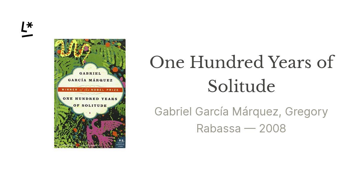 One Hundred Years of Solitude by Gabriel García Márquez, Gregory ...