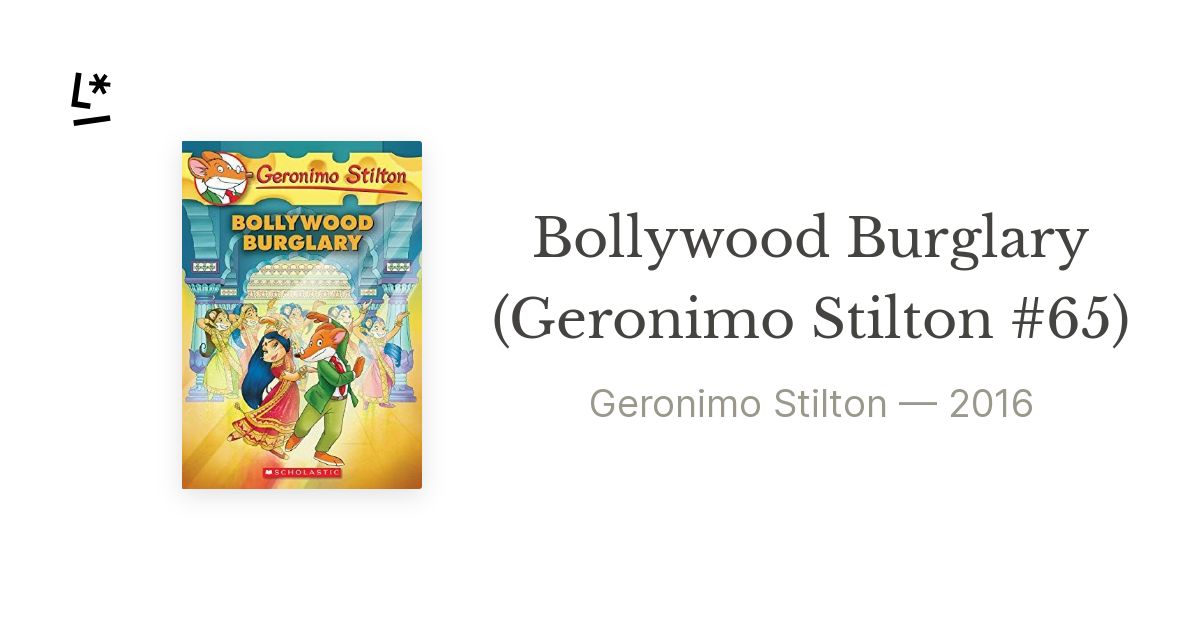 Geronimo Stilton #65: Bollywood Burglary - Geronimo Stilton