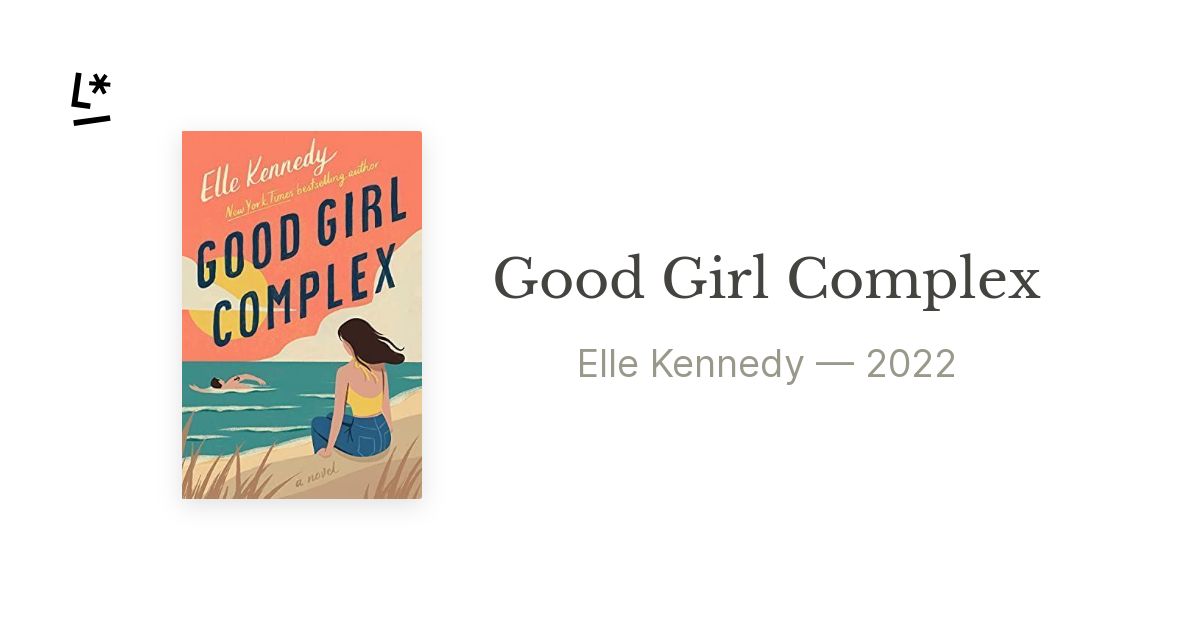 Good Girl Complex — Elle Kennedy