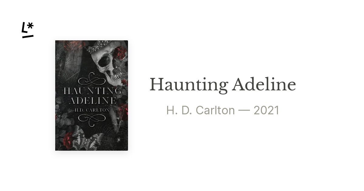 Haunting Adeline (Cat And Mouse Duet, #1) By Carlton