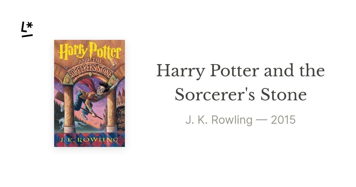 Harry Potter and the Sorcerer's Stone by J. K. Rowling