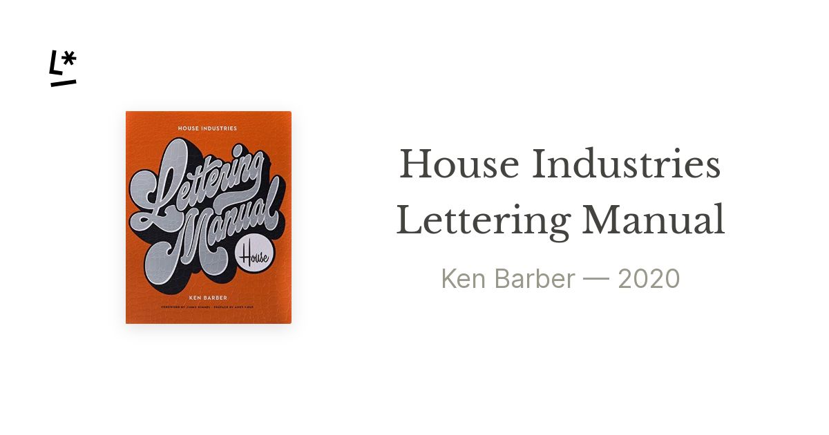 House Industries Lettering Manual by Ken Barber: 9781984859594 |  : Books