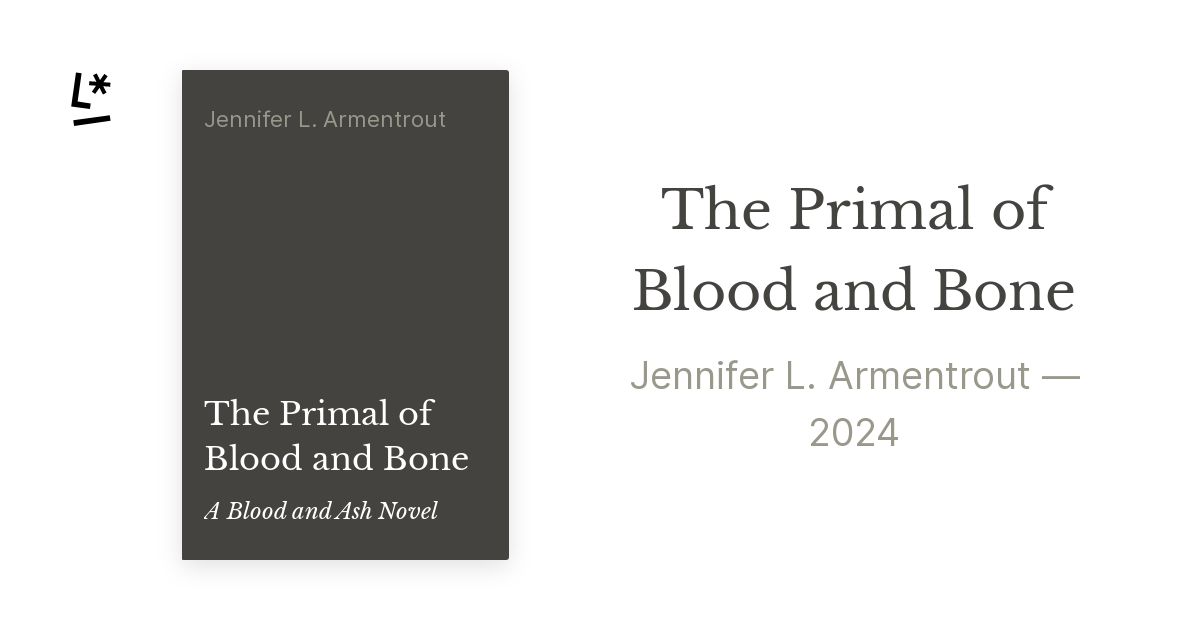The Primal of Blood and Bone by Jennifer L. Armentrout Literal