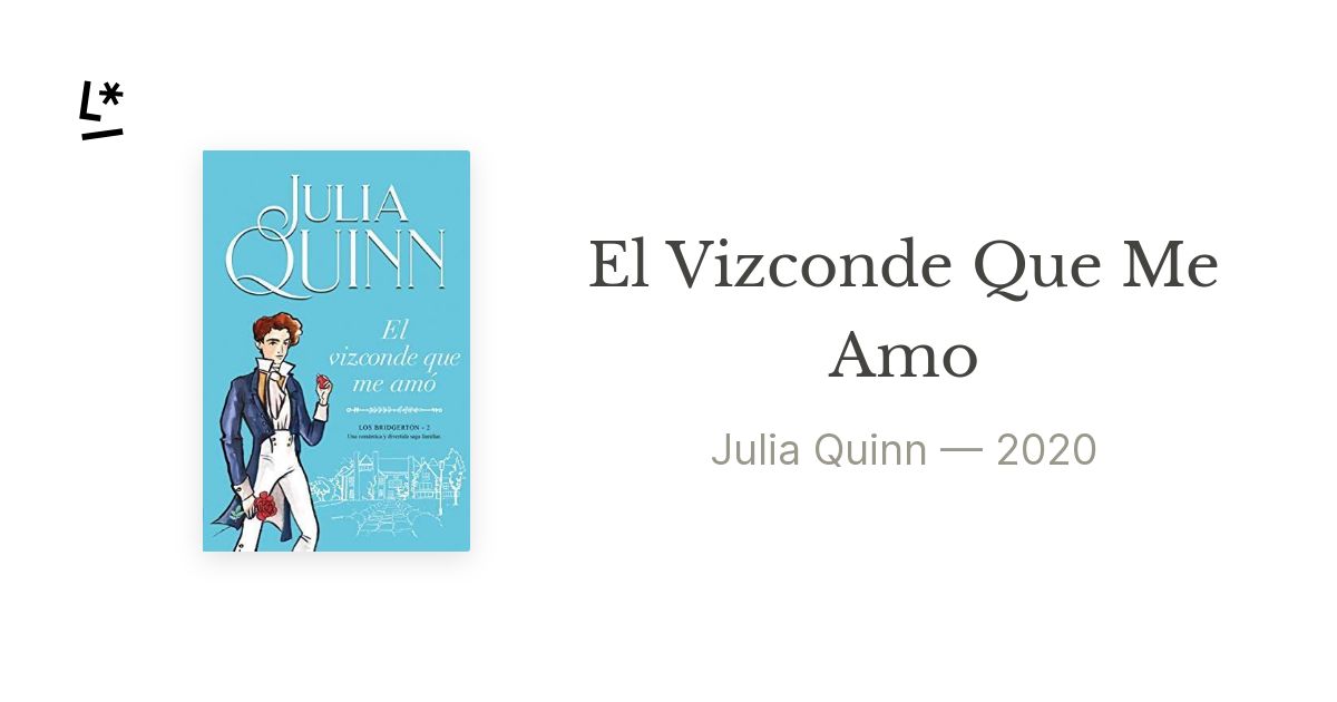 Libro Bridgerton 2: El Vizconde Que Me Amó - Julia Quinn