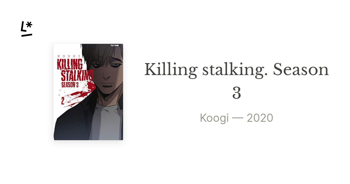 KILLING STALKING: SEASON 2 - VOL. 3