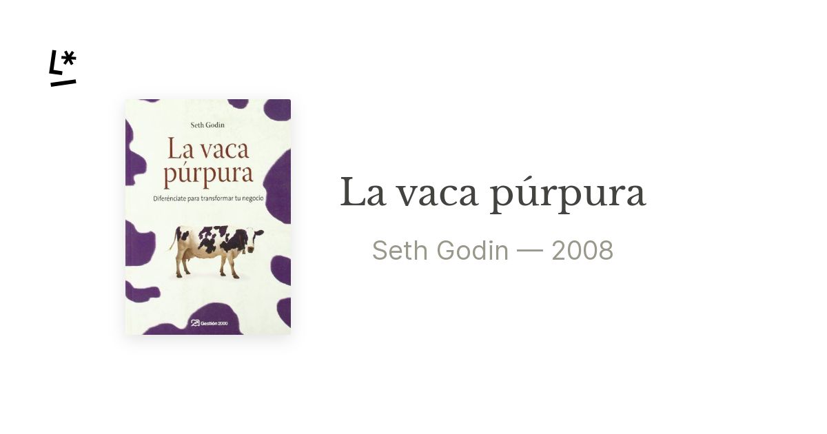 La vaca púrpura by Seth Godin