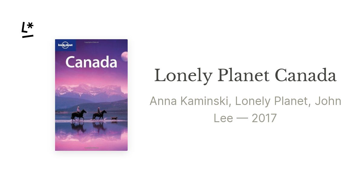 Canada country guide - Lonely Planet