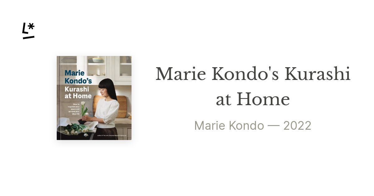 Marie Kondo's Kurashi at Home by Marie Kondo | Literal