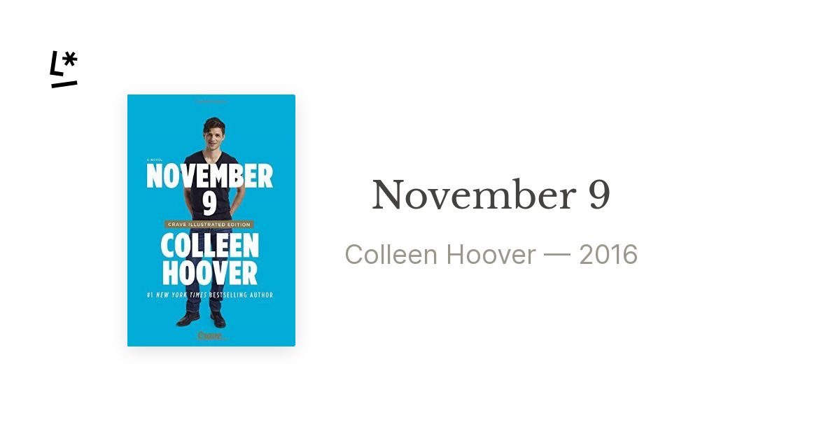 November 9 - Colleen hot Hoover (Rare Crave Illustrated edition)