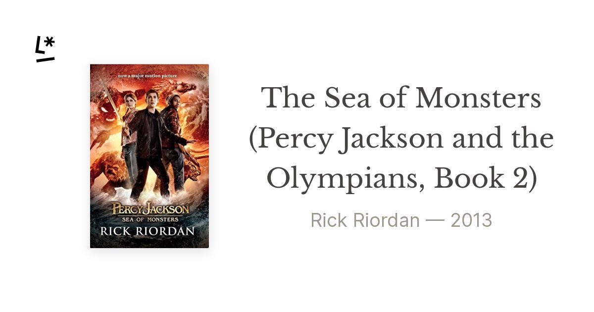 The Sea of Monsters (Percy Jackson and the Olympians, Book 2