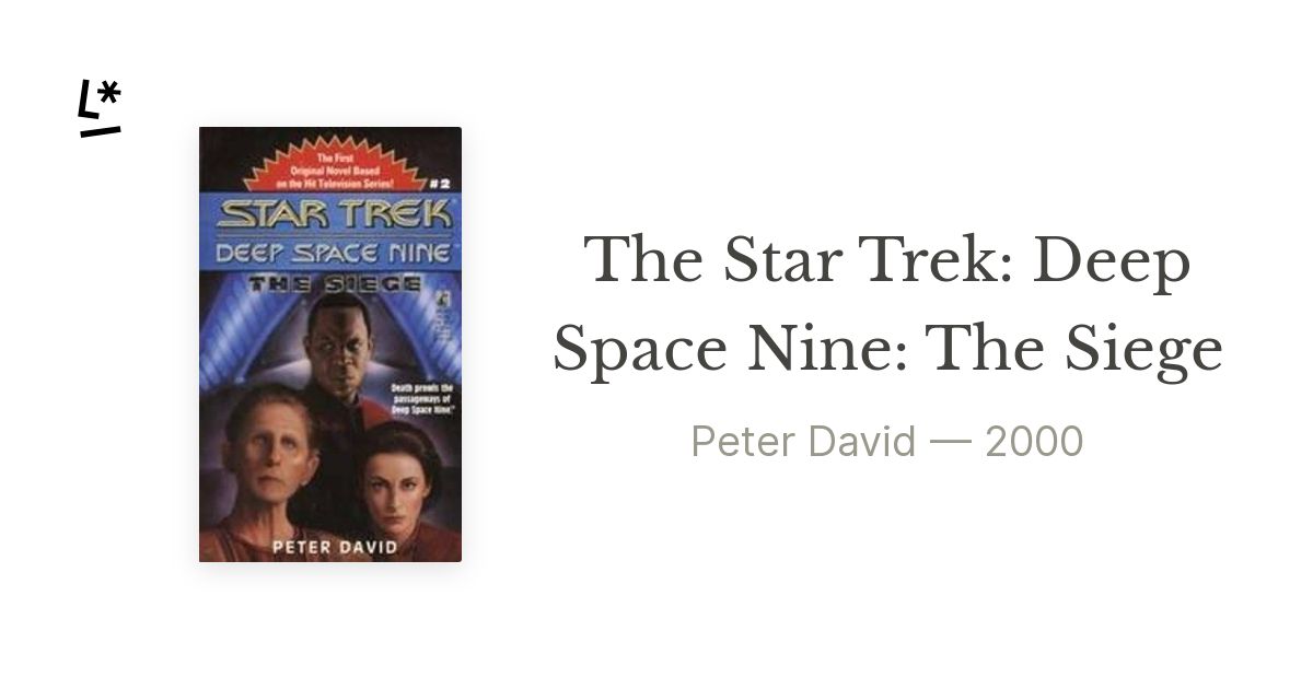 The Siege The Star Trek Deep Space Nine 