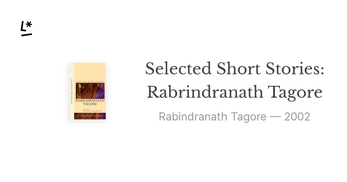 Selected Short Stories Rabrindranath Tagore by Rabindranath Tagore