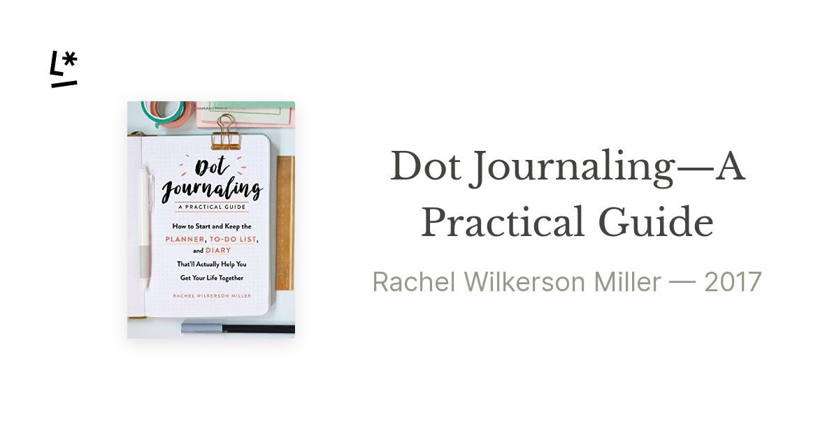 Dot Journaling: A Practical Guide (Book Review)