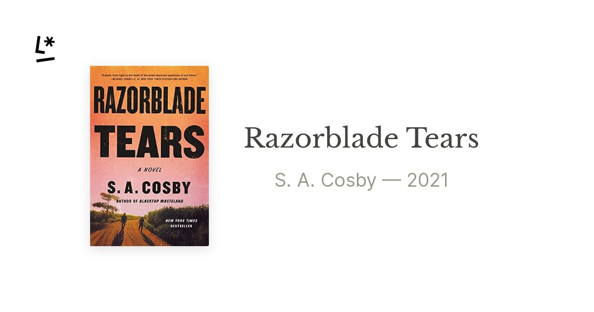 Razorblade Tears: A Novel