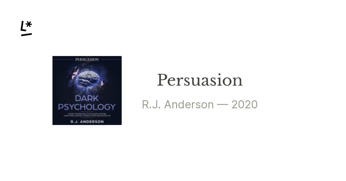 Persuasion by R.J. Anderson | Literal