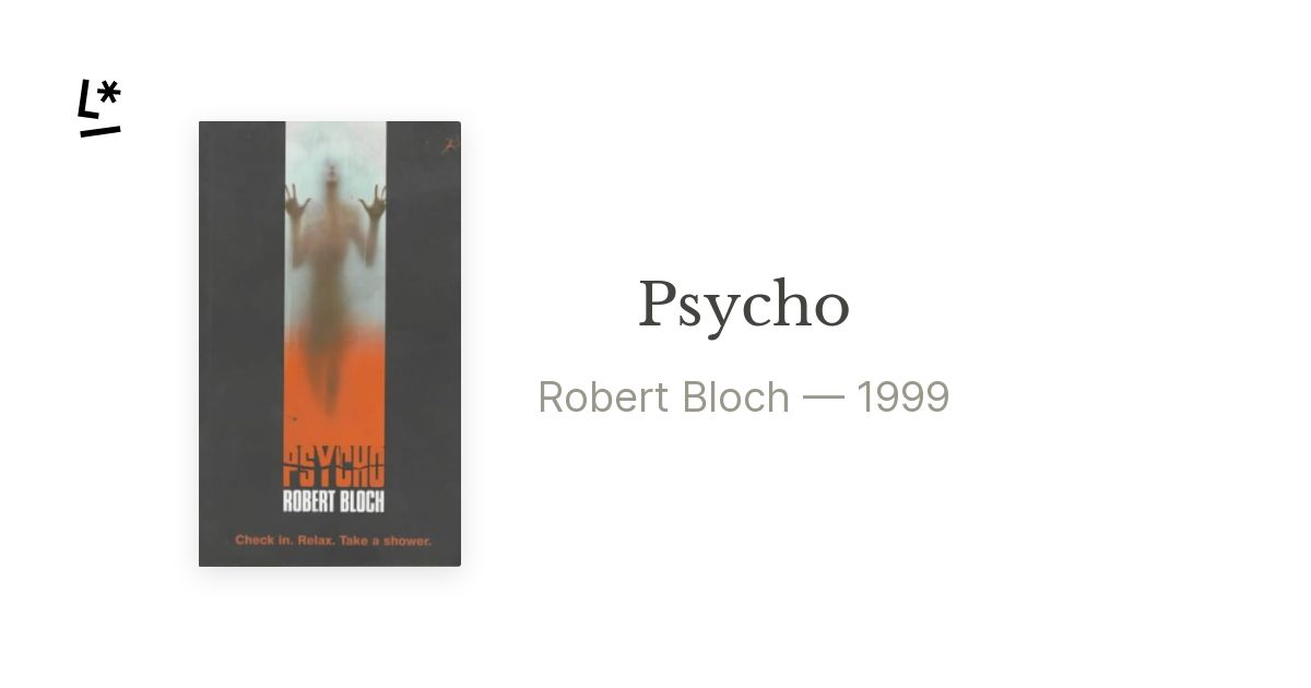 Psycho by Robert Bloch | Literal