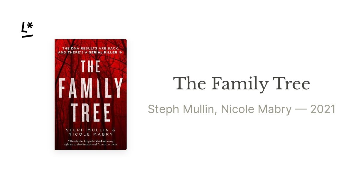 The Family Tree by Steph Mullin