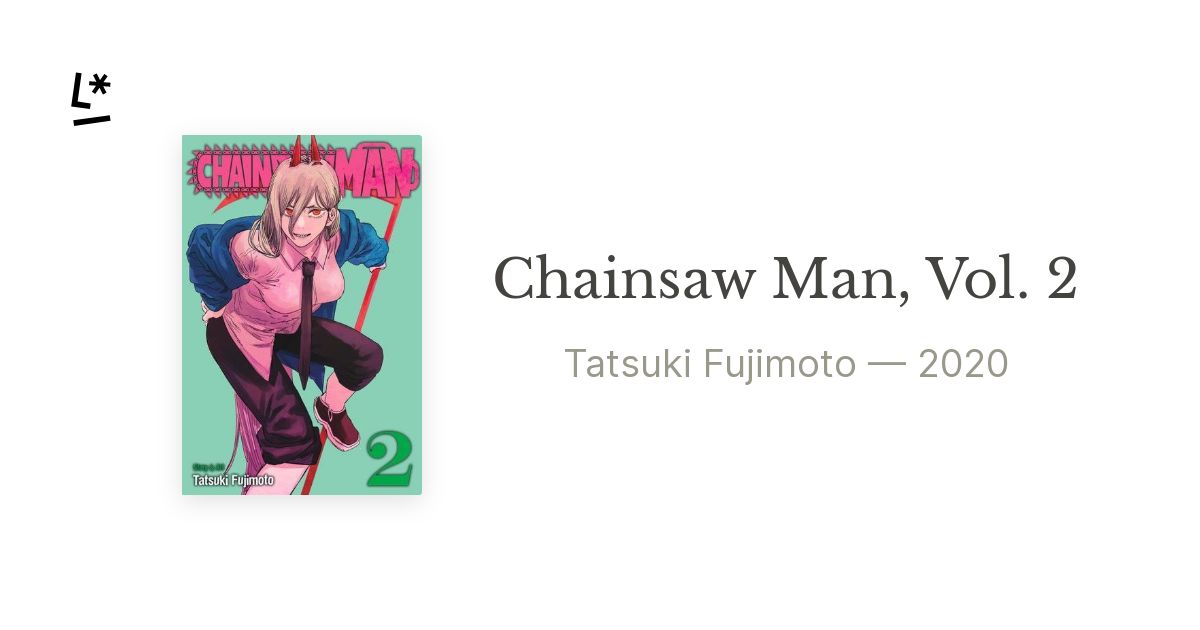 Chainsaw Man v. 2 - Tatsuki Fujimoto