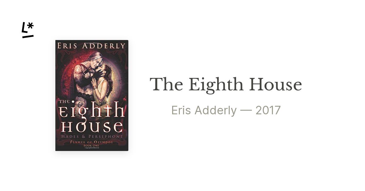 The Eighth House: Hades & Persephone by Adderly, Eris