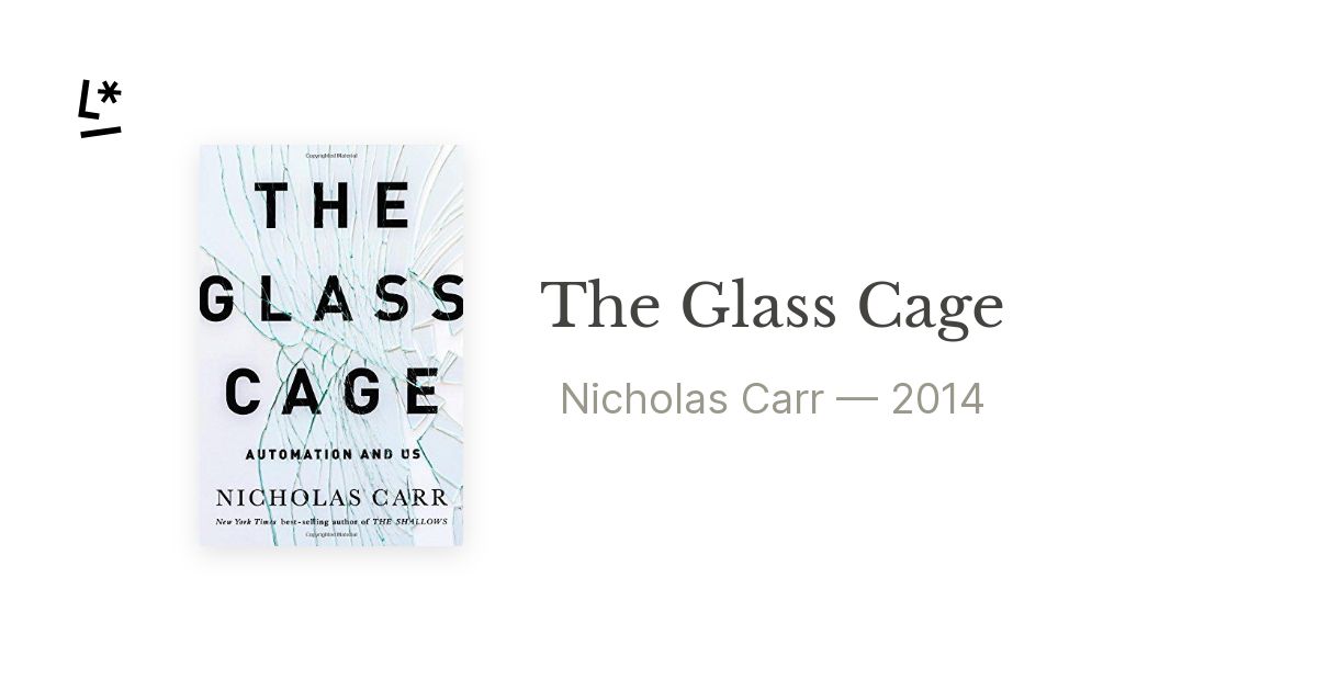 Uitverkoop Weekendtas doel The Glass Cage by Nicholas Carr | Literal
