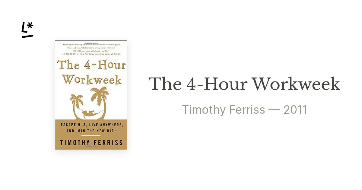 The 4 Hour Workweek By Timothy Ferriss Literal