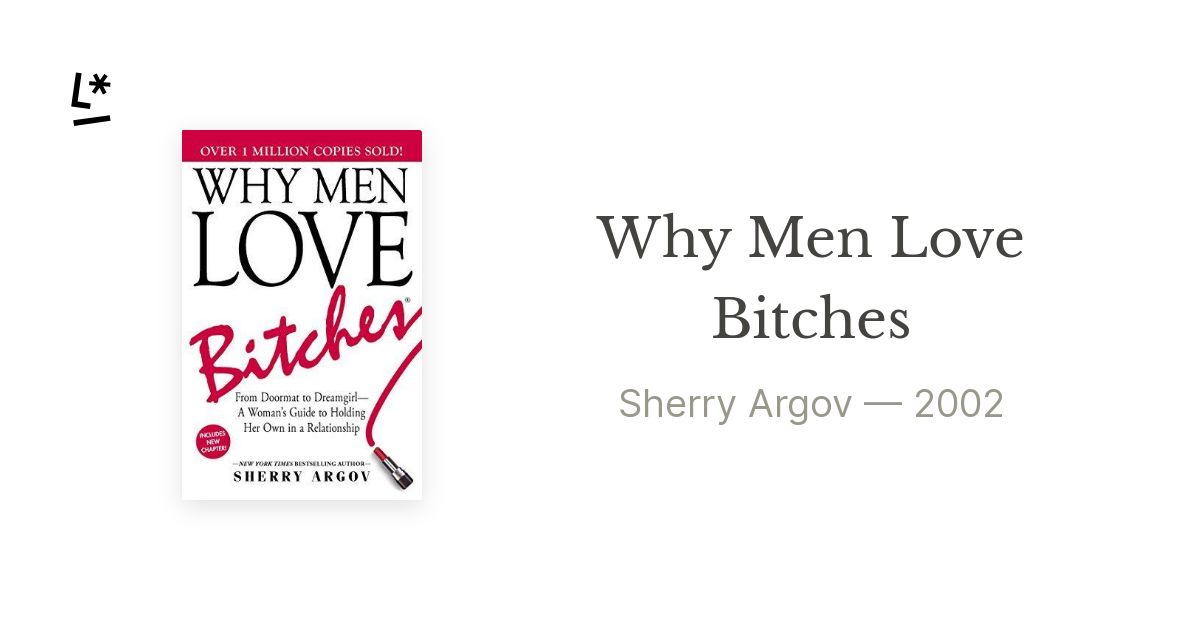 Why Men Love Bitches By Sherry Argov Literal 